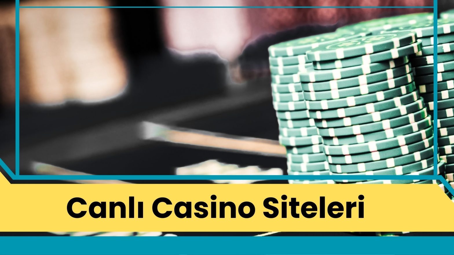 Canlı Casino Siteleri