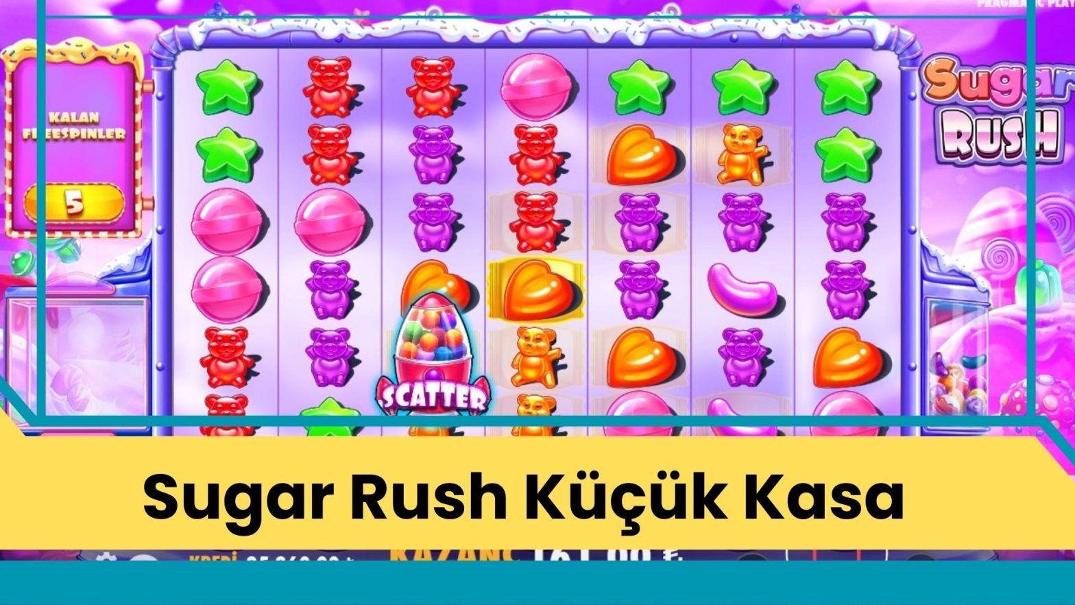 Sugar Rush Küçük Kasa